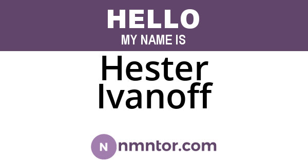 Hester Ivanoff