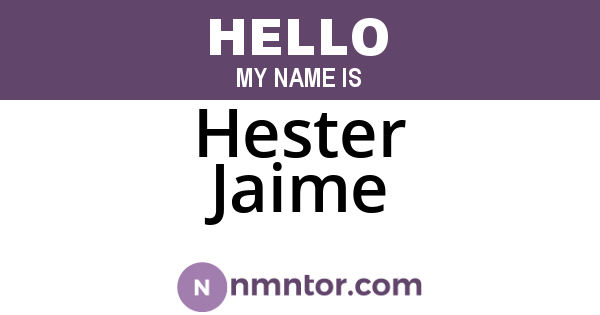 Hester Jaime