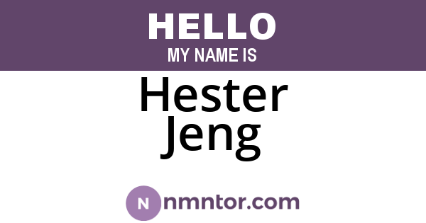 Hester Jeng