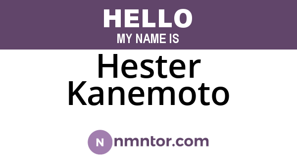 Hester Kanemoto