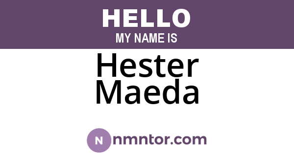 Hester Maeda