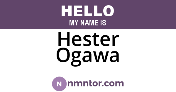 Hester Ogawa