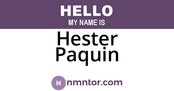 Hester Paquin