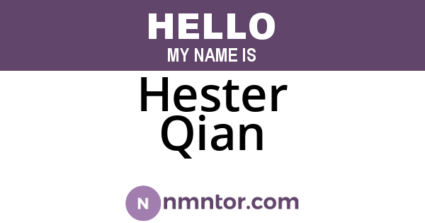 Hester Qian