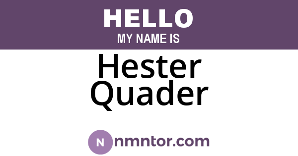 Hester Quader