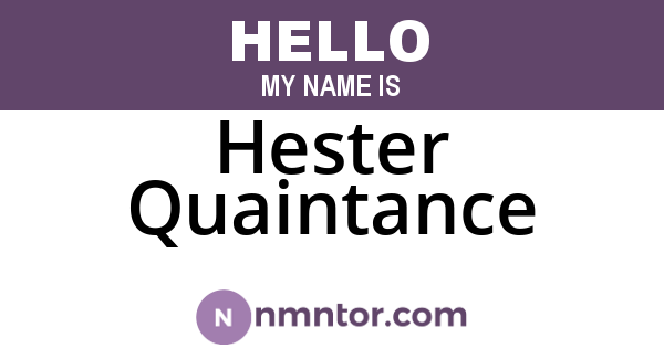 Hester Quaintance