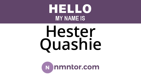 Hester Quashie