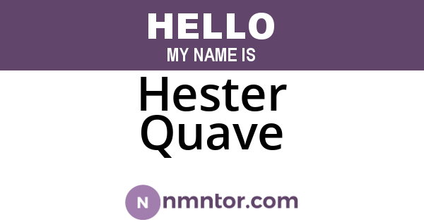Hester Quave