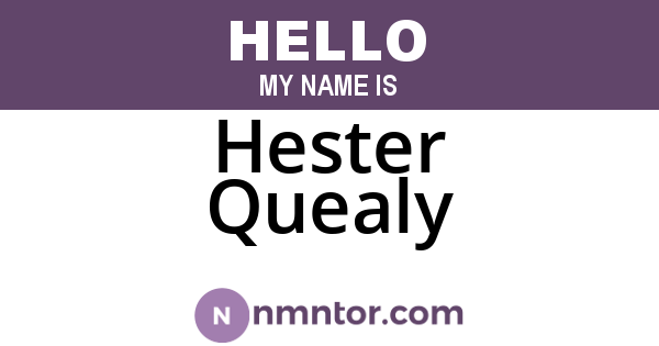 Hester Quealy