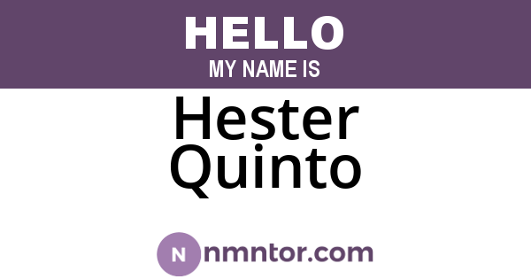 Hester Quinto