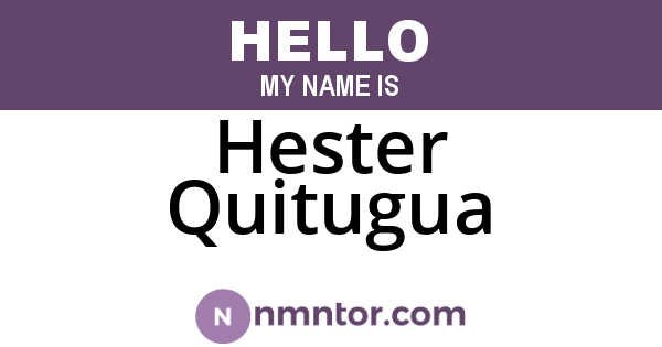 Hester Quitugua