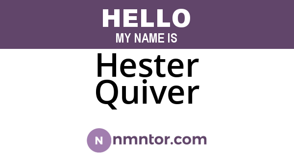 Hester Quiver
