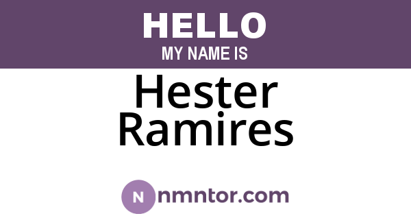 Hester Ramires