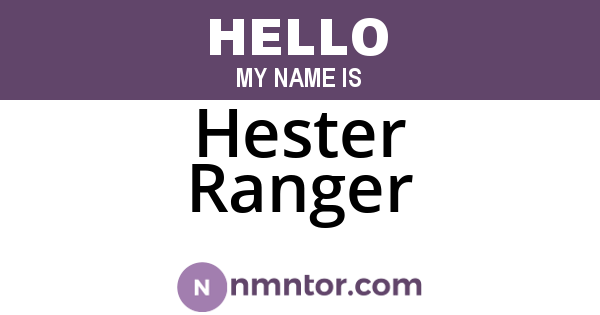 Hester Ranger