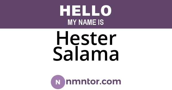 Hester Salama
