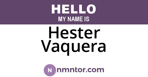 Hester Vaquera