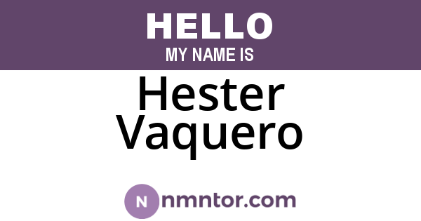 Hester Vaquero