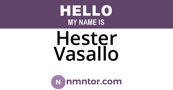 Hester Vasallo