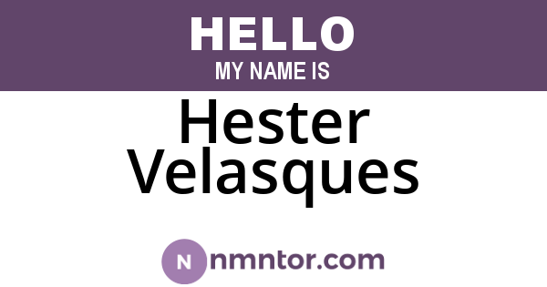 Hester Velasques