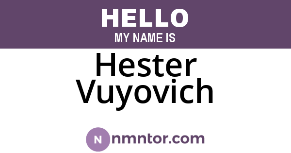 Hester Vuyovich