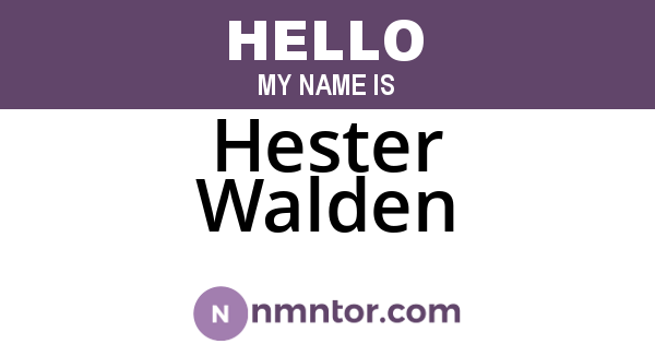 Hester Walden