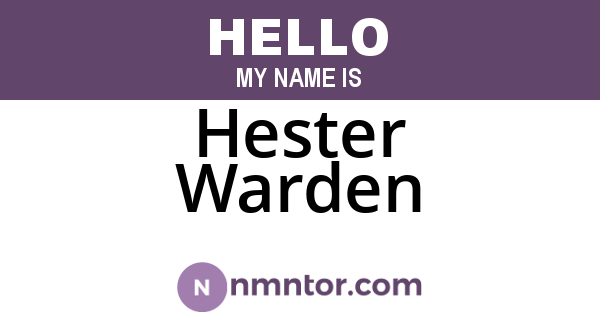 Hester Warden