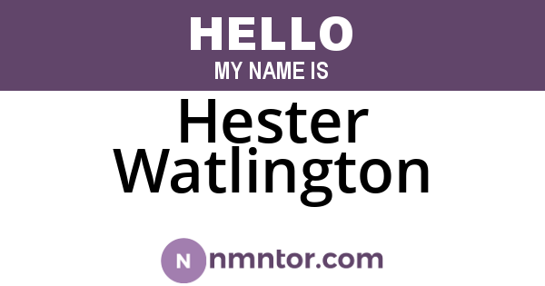 Hester Watlington