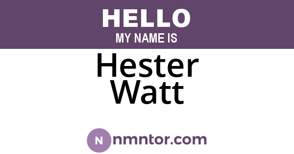 Hester Watt