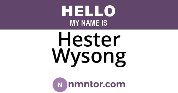 Hester Wysong