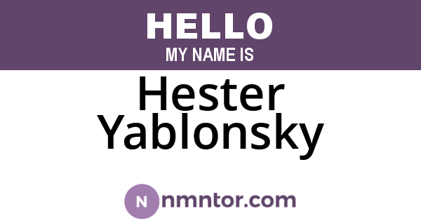 Hester Yablonsky