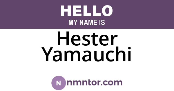 Hester Yamauchi