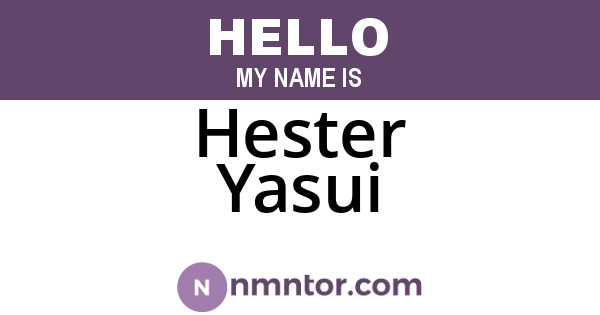 Hester Yasui