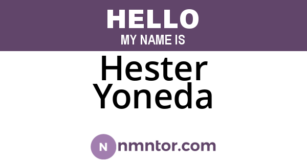 Hester Yoneda