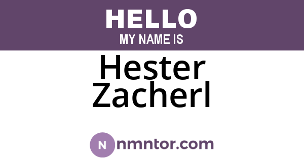 Hester Zacherl