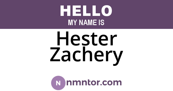 Hester Zachery