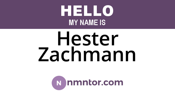 Hester Zachmann