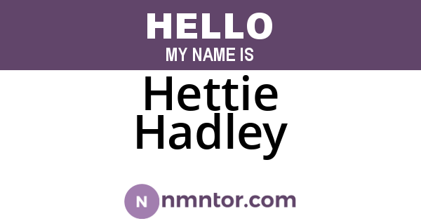 Hettie Hadley