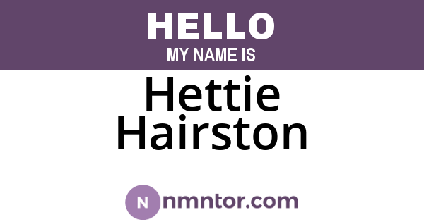 Hettie Hairston