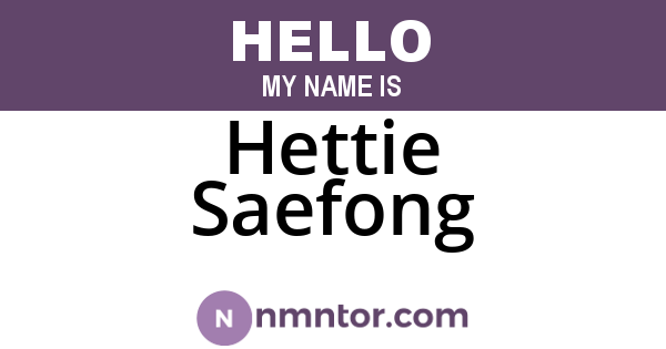 Hettie Saefong