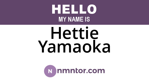 Hettie Yamaoka