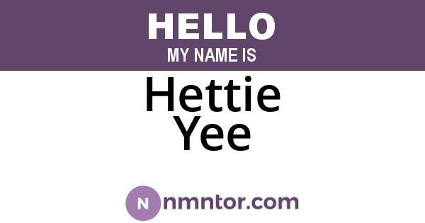 Hettie Yee