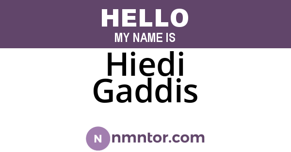 Hiedi Gaddis
