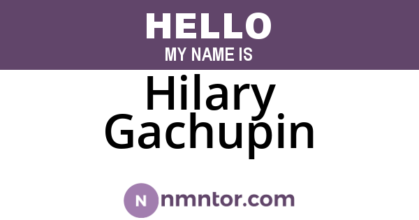 Hilary Gachupin