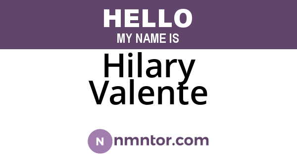 Hilary Valente