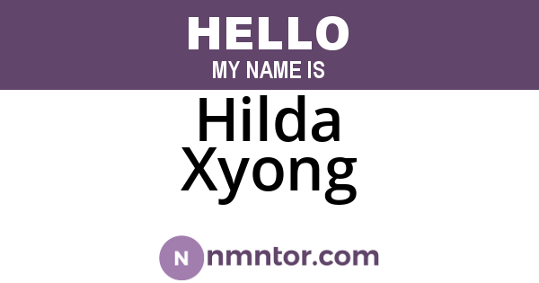 Hilda Xyong
