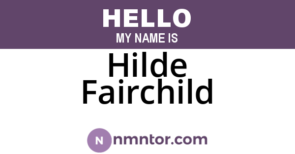 Hilde Fairchild