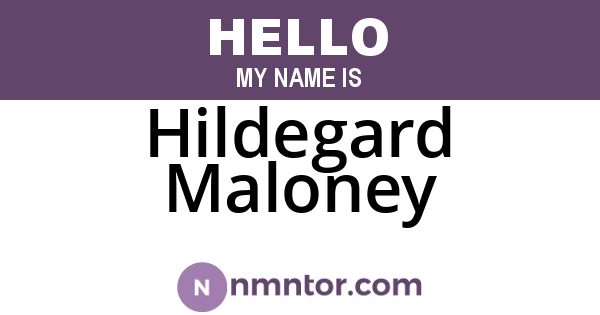Hildegard Maloney