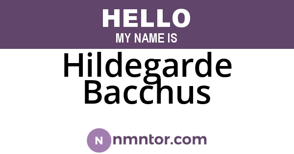 Hildegarde Bacchus