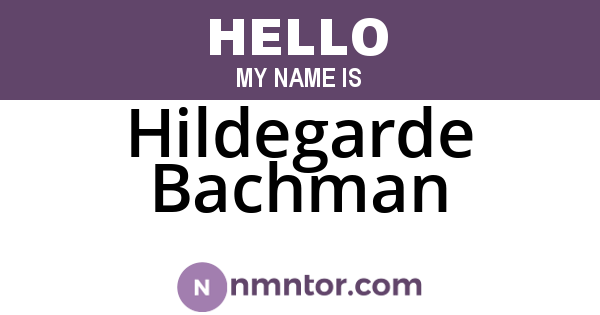 Hildegarde Bachman