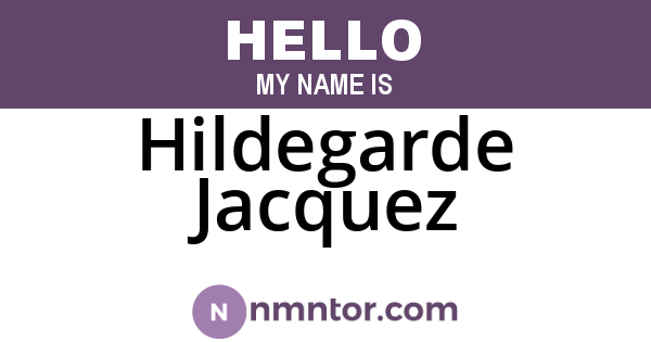Hildegarde Jacquez